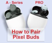 How to Pair Pixel Buds