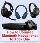 Connect Bluetooth Headphones to Xbox One