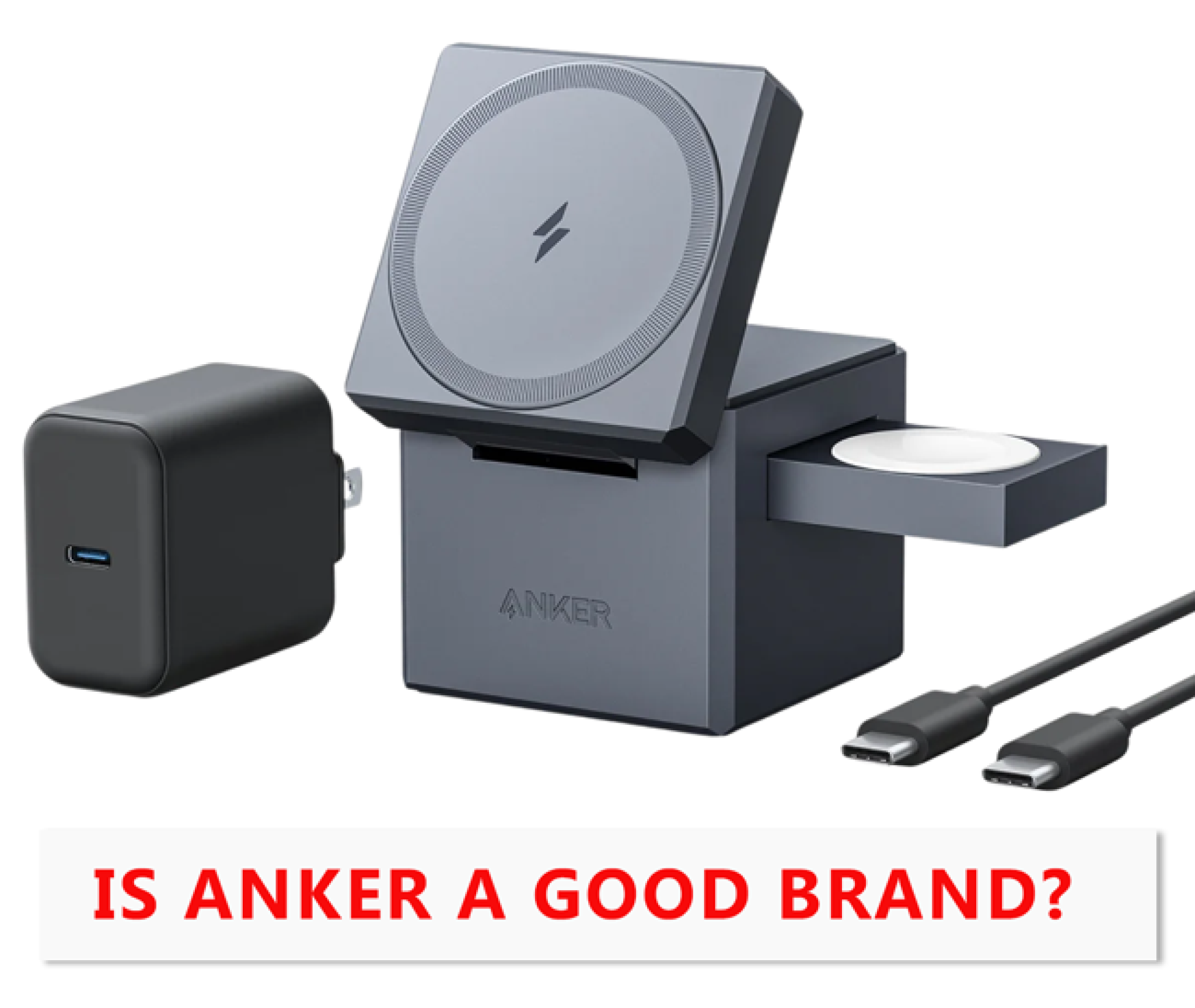 Is Anker a Good Brand? Who Owns Anker?