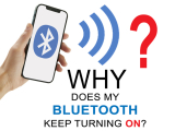 Why Does My Bluetooth Keep Turning On?